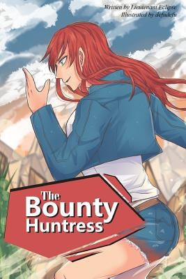 The Bounty Huntress by Eclipse, Lieutenant