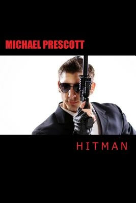 Hitman by Prescott, Michael