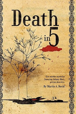 Death in 5 by David, Martin A.