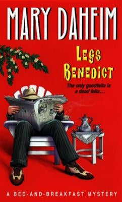 Legs Benedict:: A Bed-And-Breakfast Mystery by Daheim, Mary