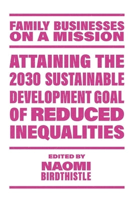 Attaining the 2030 Sustainable Development Goal of Reduced Inequalities by Birdthistle, Naomi