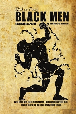 Black Men Endangered Species by Jenkins, William