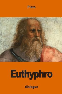 Euthyphro by Jowett, Benjamin