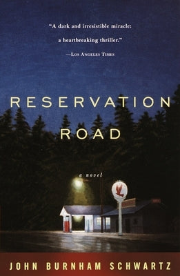 Reservation Road by Schwartz, John Burnham
