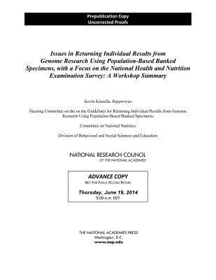 Issues in Returning Individual Results from Genome Research Using Population-Based Banked Specimens, with a Focus on the National Health and Nutrition by National Research Council
