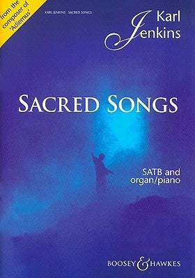 Sacred Songs: Satb and Organ (Piano) by Jenkins, Karl
