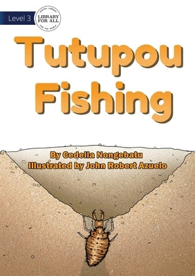 Tutupou Fishing by Nongebatu, Cedella