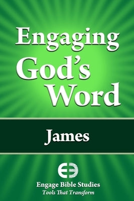 Engaging God's Word: James by Community Bible Study