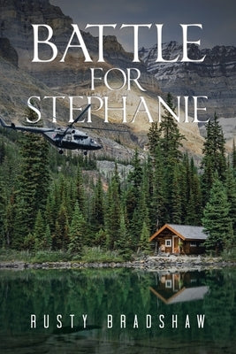 Battle for Stephanie by Bradshaw, Rusty