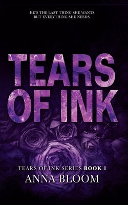Tears of Ink by Bloom, Anna