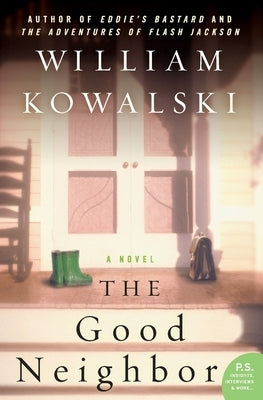 The Good Neighbor by Kowalski, William