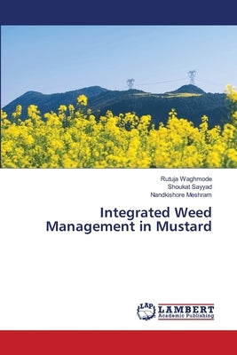 Integrated Weed Management in Mustard by Waghmode, Rutuja