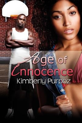 Age of Innocence by Purpoz, Kimberly