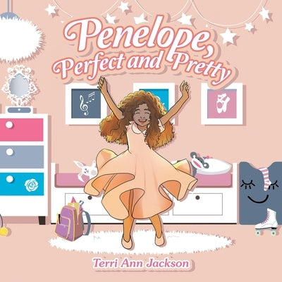 Penelope, Perfect and Pretty by Jackson, Terri Ann