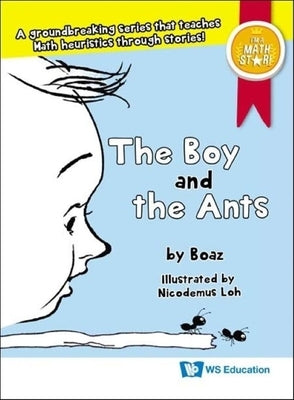 The Boy and the Ants by Boaz
