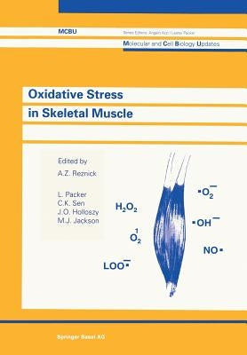 Oxidative Stress in Skeletal Muscle by Reznick