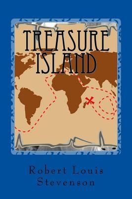Treasure Island by Stevenson, Robert Louis