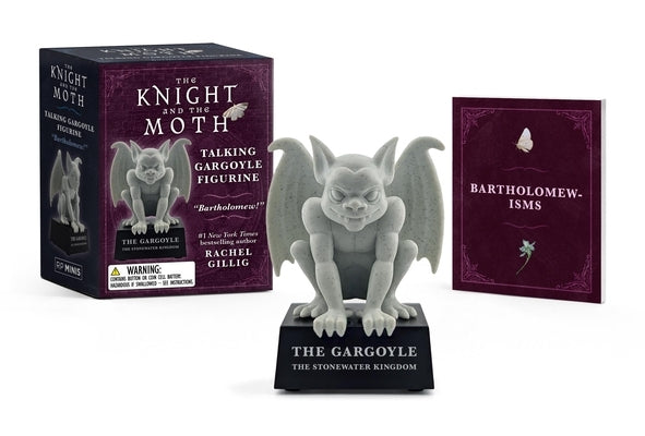 The Knight and the Moth Talking Gargoyle Figurine: Bartholomew! (from the Stonewater Kingdom Duology by Rachel Gillig) [With Battery] by Gillig, Rachel
