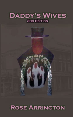 Daddy's Wives by Arrington, Rose M.