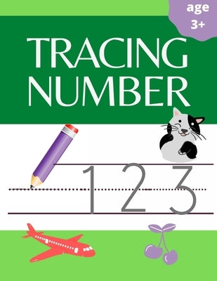number tracing: number tracing book for preschoolers and kids, workbook for kids and preschoolers age 3-5, math activity book. by Book, Handwriting