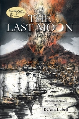 The Last Moon by Lubell, Deann