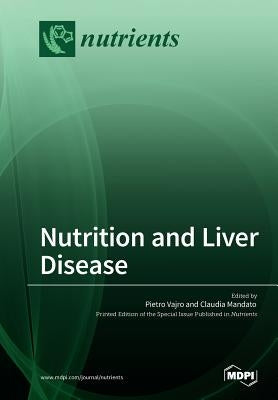 Nutrition and Liver Disease by Vajro, Pietro