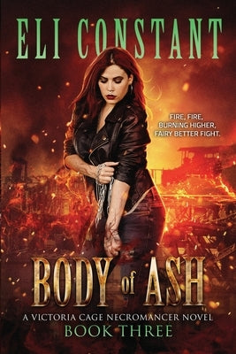 Body of Ash by Constant, Eli