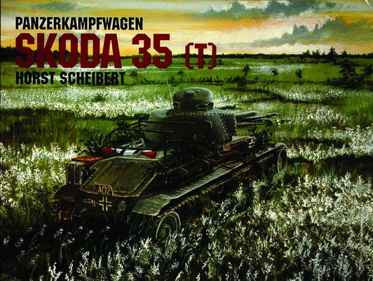 Panzer 35 (T) by Scheibert, Horst