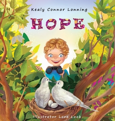 Hope by Connor Lonning, Kealy