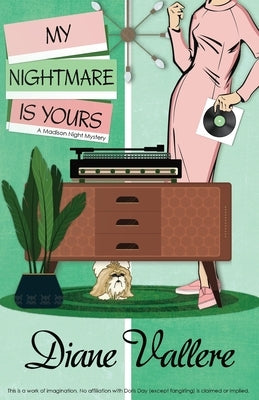 My Nightmare Is Yours by Vallere, Diane