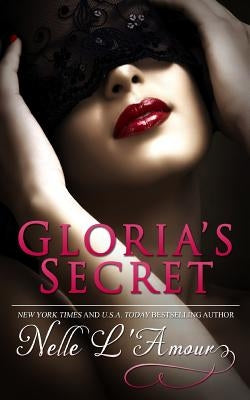 Gloria's Secret by L'Amour, Nelle