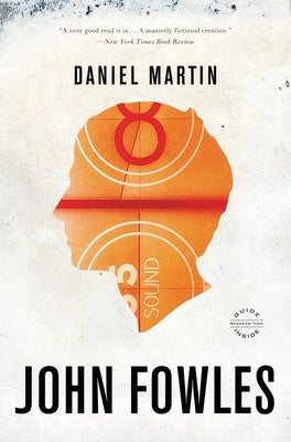 Daniel Martin by Fowles, John