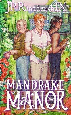 Mandrake Manor by Rindfleisch IX, Jp