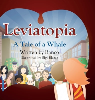 Leviatopia: A Tale of a Whale by Cohen, Ran