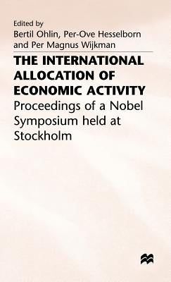 The International Allocation of Economic Activity by Hesselborn, Per-Ove