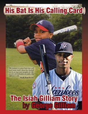 His Bat Is His Calling Card by Gilliam, George