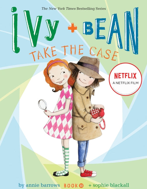 Ivy and Bean Take the Case by Barrows, Annie