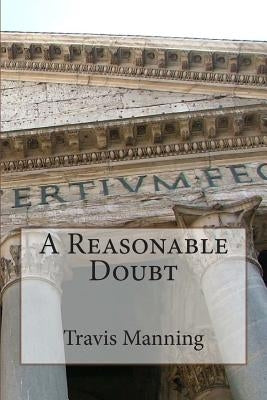 A Reasonable Doubt by Johnston, Ingrid Ann