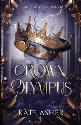 Crown of Olympus by Asher, Kate
