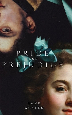 Pride and Prejudice Deluxe Art Edition by Austen, Jane