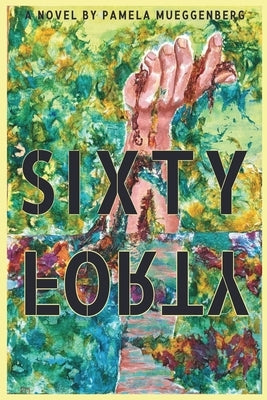 60/40 by Mueggenberg, Pamela