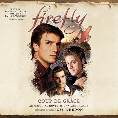 Firefly: Coup de Grâce by McCormack, Una