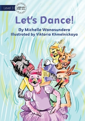 Let's Dance! by Wanasundera, Michelle