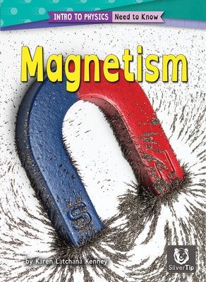 Magnetism by Kenney, Karen