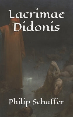 Lacrimae Didonis by Schaffer, Philip