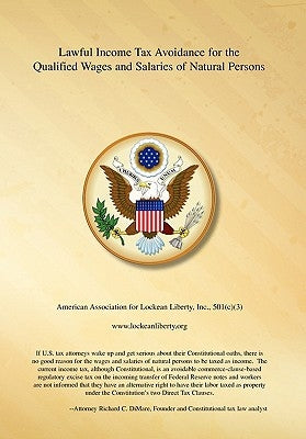 Lawful Income Tax Avoidance for the Qualified Wages and Salaries of Natural Persons by Dimare, Attorney Richard C.