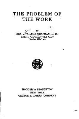 The problem of the work by Chapman, J. Wilbur