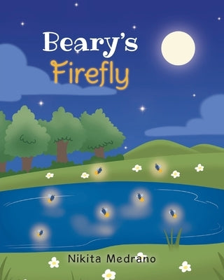 Beary's Firefly by Medrano, Nikita