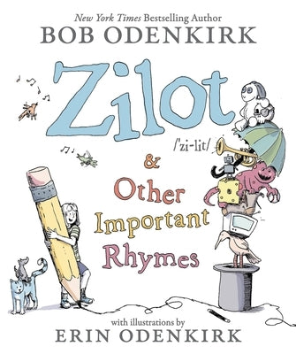 Zilot & Other Important Rhymes by Odenkirk, Bob