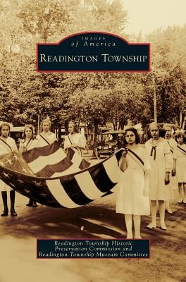 Readington Township by Readington Township Historic Preservatio